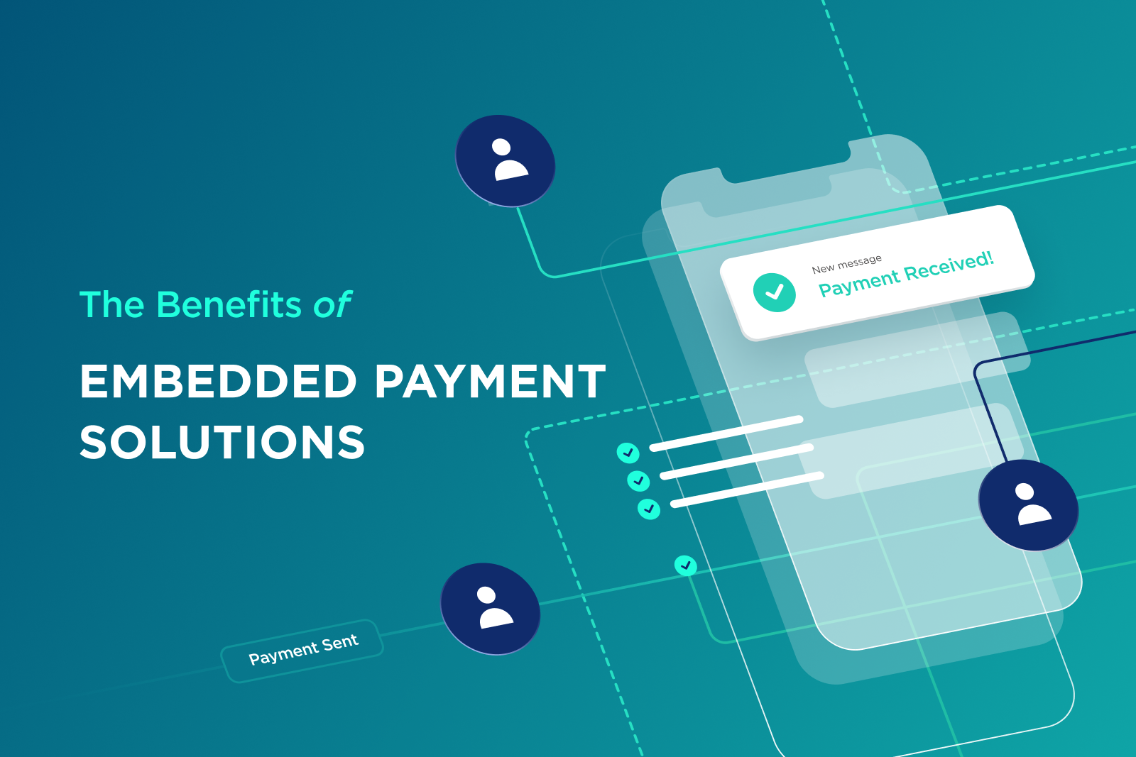 The Benefits Of Embedded Payment Solutions